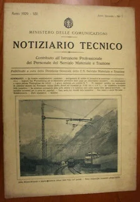 NOTIZIARIO TECNICO n° 7 MINISTERO DELLE COMUNICAZIONI FERROVIE STATALI 1929 #208