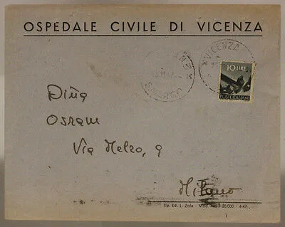 STORIA POSTALE REPUBBLICA 10 LIRE 1947 BUSTA OSPEDALE CIVILE DI VICENZA #SP573