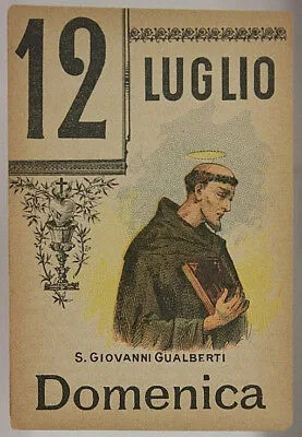 Foglio di Calendario Santo del Giorno 12 LUGLIO S. Giovanni Gualberti “900 #SA295