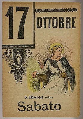 FOGLIO DI CALENDARIO Santo del Giorno Santa Edvige 17 OTTOBRE “900 #SA474