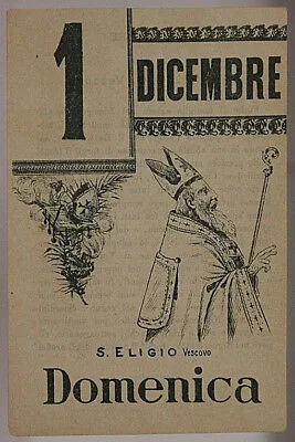 FOGLIO DI CALENDARIO Santo del Giorno Sant’ Eligio 1 DICEMBRE “900 #SA483