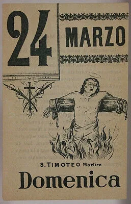FOGLIO DI CALENDARIO Santo del Giorno San Timoteo Martire 24 MARZO “900 #SA446