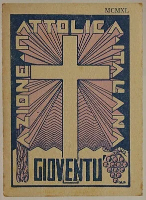 TESSERA SOCIO GIOVENTU’ AZIONE CATTOLICA ITALIANA 1940 #T308