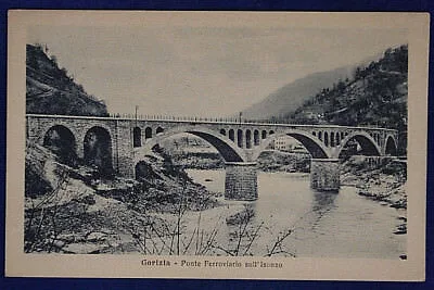 GORIZIA PONTE FERROVIARIO SULL’ISONZO NON VIAGGIATA fp ANNI 10/20 #16657