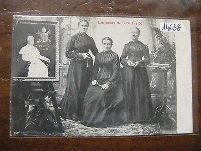 SUA SANTITA’ PIO X Le sorelle viaggiata, 1908 f/p #14638