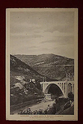 GORIZIA nuovo ponte di Salcano no viaggiata anni 20/30 #14304