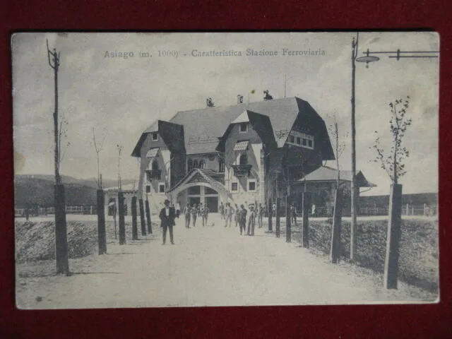 ASIAGO Caratteristica Stazione Ferroviaria viaggiata 1915 #15293