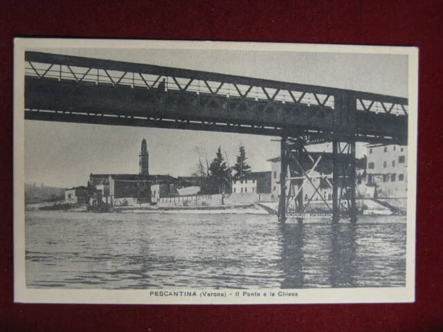 Pescantina Ponte e Chiesa anni 20/30, non viaggiata #13151