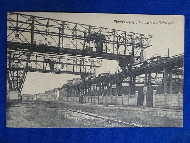 MESTRE Porto Industriale viaggiata 1930 #14519