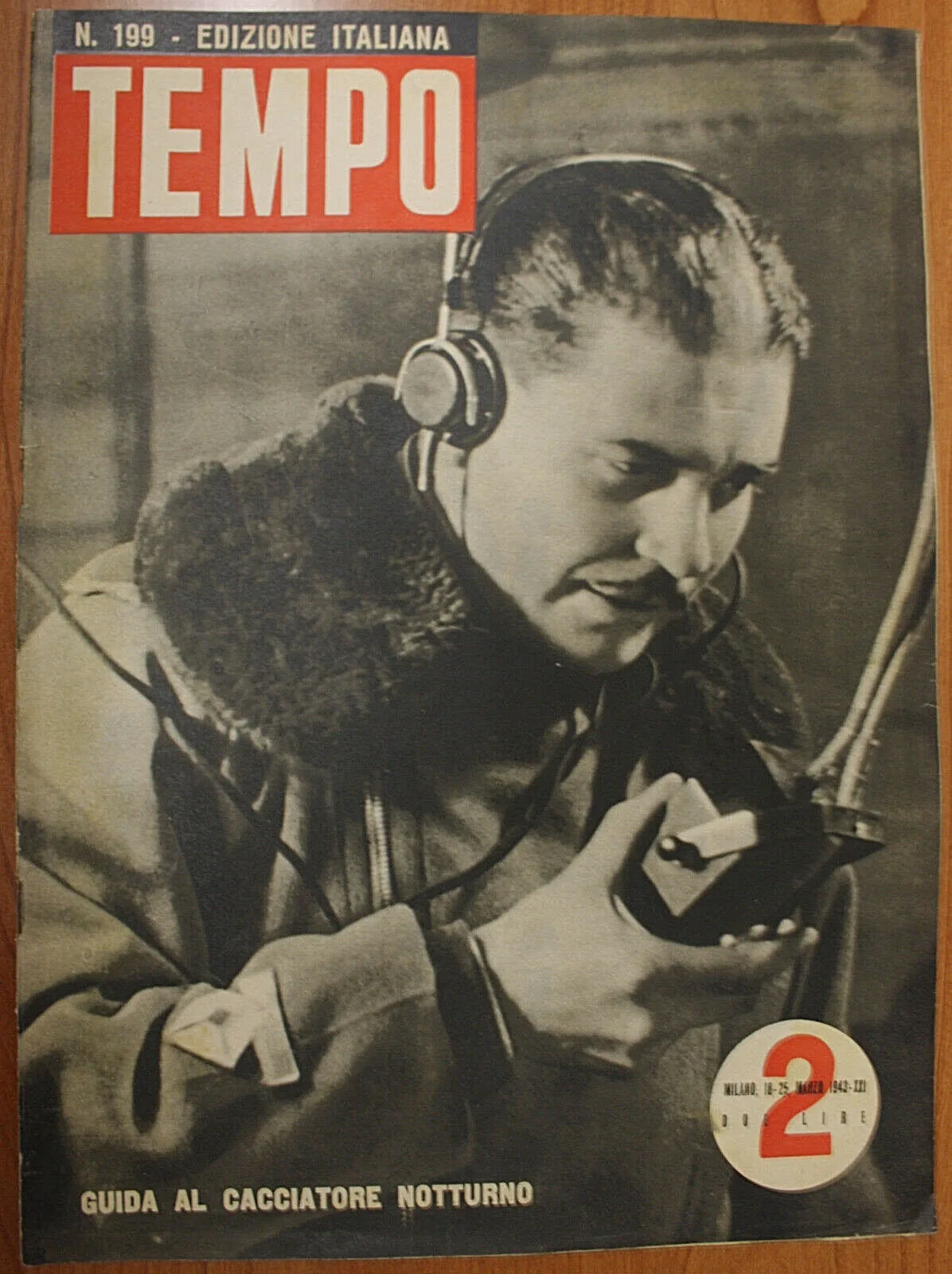 TEMPO n. 199 MARZO 1943 GUIDA AL CACCIATORE NOTTURNO #R199