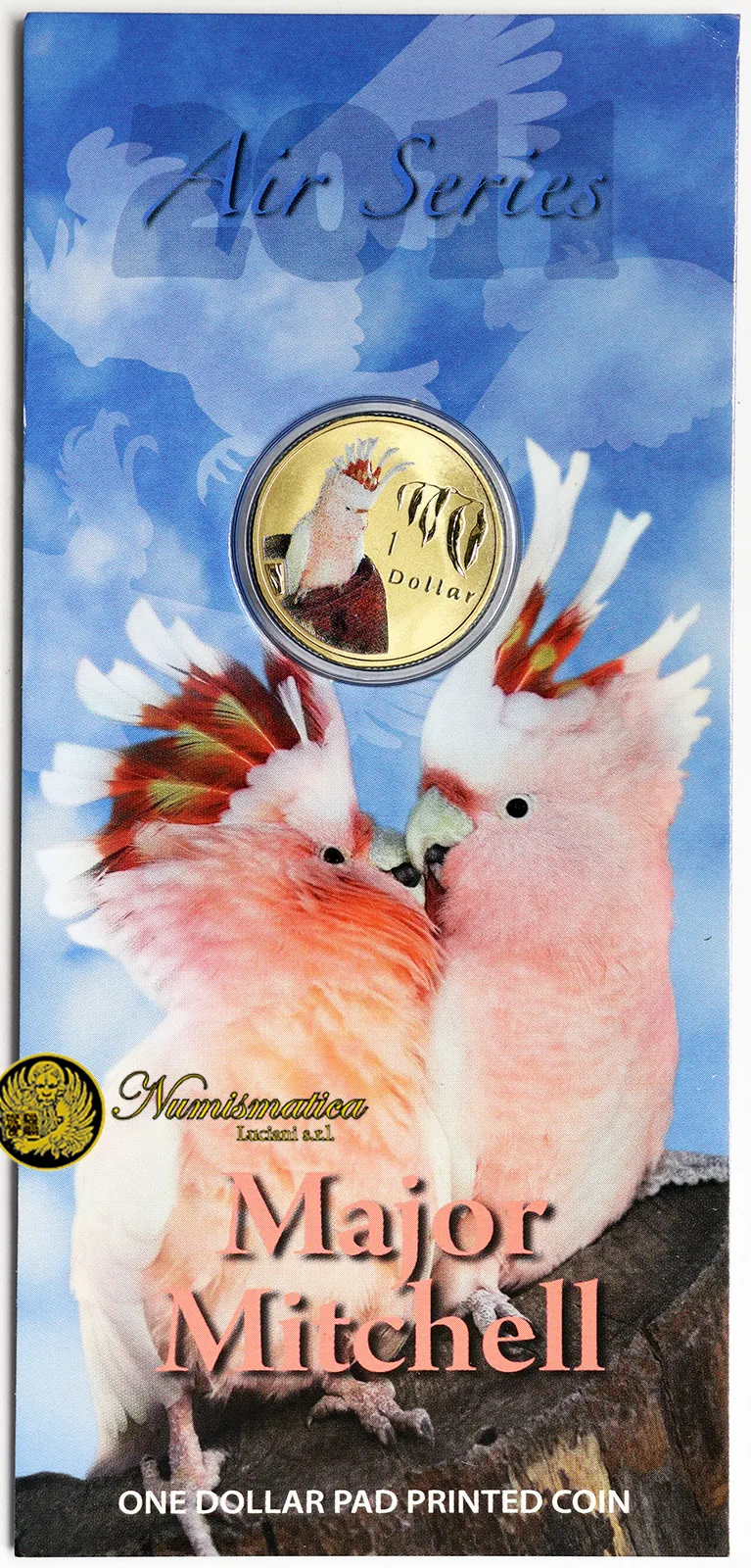 AUSTRALIA 1 DOLLARO 2011 MAJOR MITCHELL BIRD FDC [162]