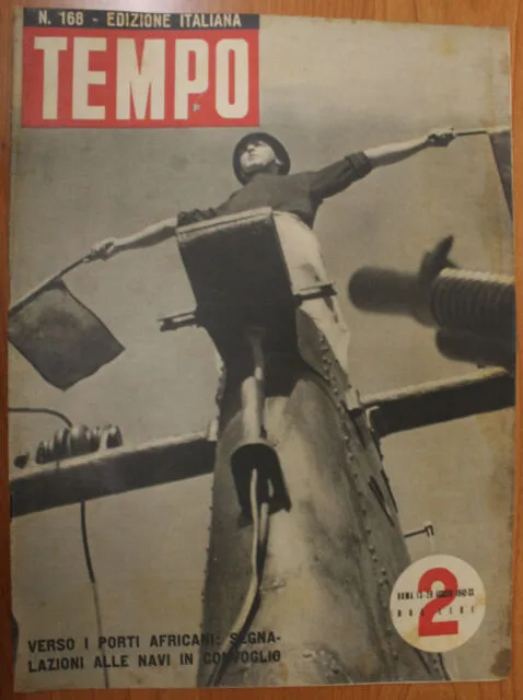 TEMPO n. 168 AGOSTO 1942 VERSO I PORTI AFRICANI SEGNALAZIONI ALLE NAVI #R168