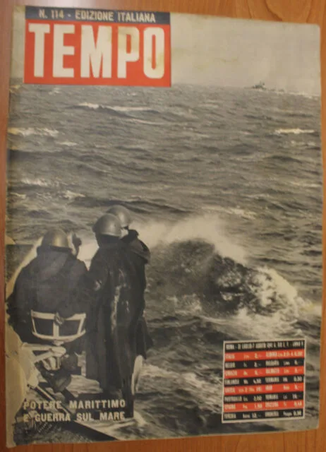 TEMPO n. 114 AGOSTO 1941 POTERE MARITTIMO E GUERRA SUL MARE #R114
