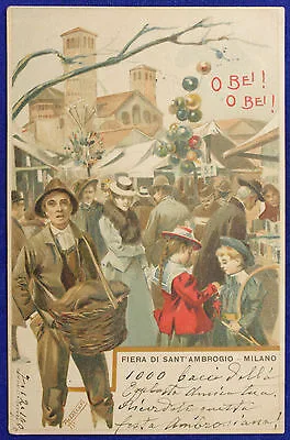 Milano Fiera di S.Ambrogio illustrata firmata viaggiata primi 900 #2470