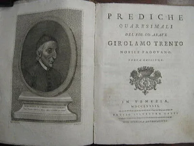 ABATE GIROLAMO TRENTO Nobile Padovano – PREDICHE QUARESIMA (VENEZIA 1789) # L141