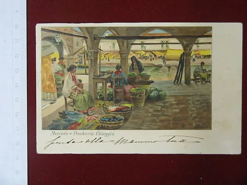 CHIOGGIA illustrata MERCATO ANNI 10 VIAGGIATA #3849