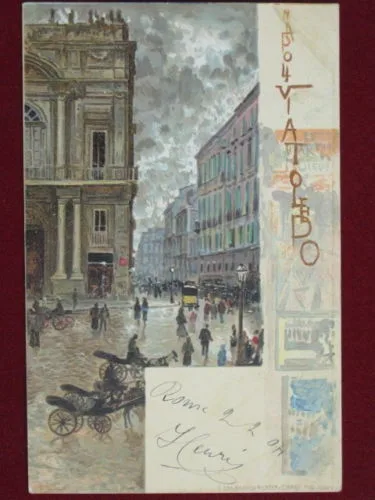 NAPOLI VIA TOLEDO NON VIAGGIATA ILLUSTRATA “900 #2763
