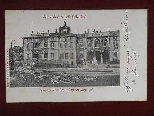 UN SALUTO DA MILANO Giardini e Palazzo Dugnani viaggiata “900 #9922