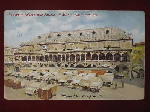 PADOVA – PALAZZO RAGIONE E PIAZZA DELLE ERBE – ANNI 10 VIAGGIATA #4297