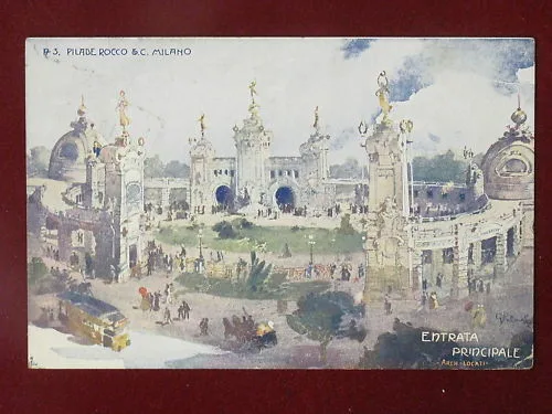 ILLUSTRATA MILANO EXPO 1906 Entrata Principale viaggiata #3095