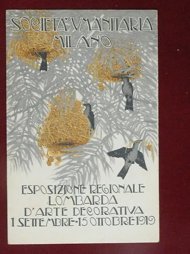 SOCIETA’ UMANITARIA Milano 1919 Esp. Lombarda Arte Decorativa ill. A. Corradi no viaggiata #2487