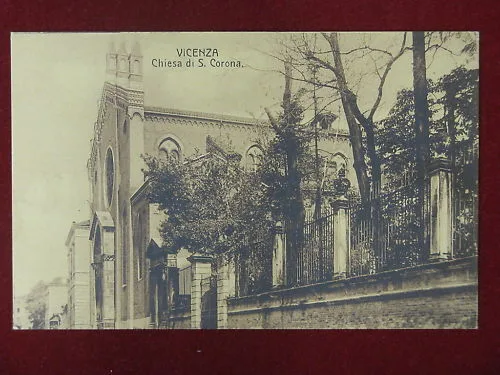 VICENZA CHIESA SANTA CORONA NON VIAGGIATA #5181
