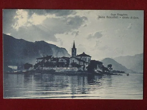ISOLA PESCATORI Lago Maggiore non viaggiata anni 10 #3487