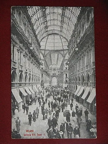 MILANO Galleria Vittorio Emanuele II animata viaggiata anni 10 f/p #7351