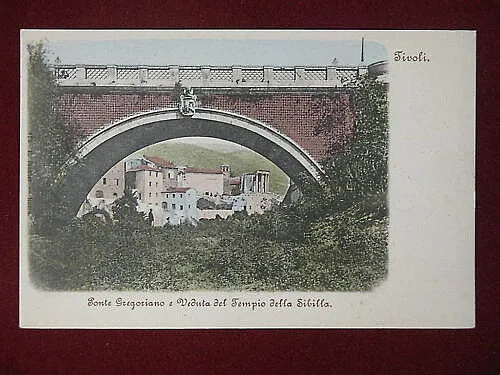 TIVOLI PONTE GREGORIANO NON VIAGGIATA #6409