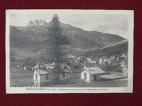 BORCA DI CADORE PANORAMA ANNI 20 VIAGGIATA #3679