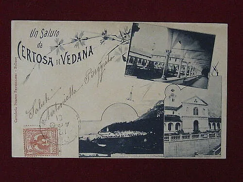 CERTOSA DI VEDANA (BL) VEDUTE “900 VIAGGIATA #3677