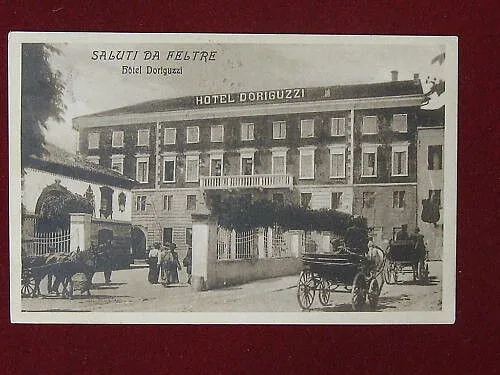 SALUTI DA FELTRE – HOTEL DORIGUZZI ANNI 10 VIAGGIATA #3645