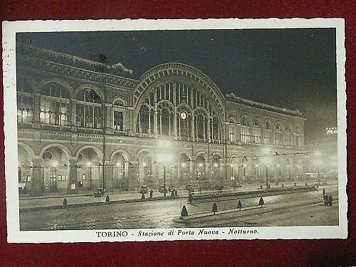 TORINO Stazione Porta Nuova Notturno viaggiata anni 30 #3471