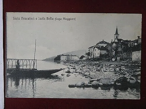ISOLA PESCATORI E ISOLA BELLA viaggiata, anni 10 #4741