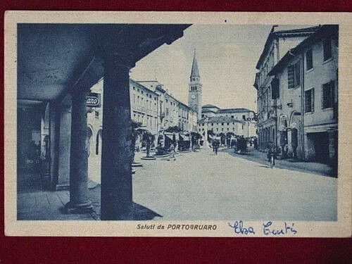 SALUTI DA PORTOGRUARO viaggiata anni 50 #2894