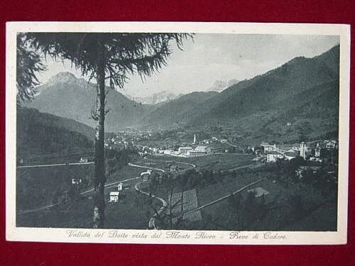 PIEVE DI CADORE VALLATA DEL BOITE  viaggiata,1934 f/p #635