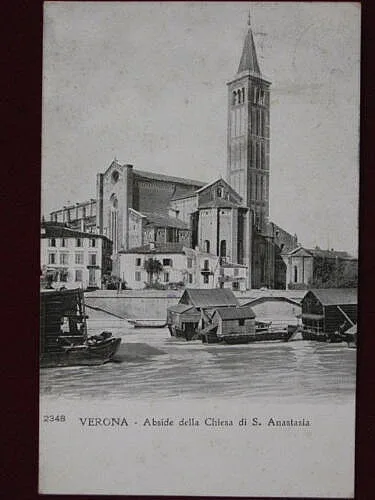 VERONA  Abside Chiesa S. Anastasia – viaggiata 1915 #1167