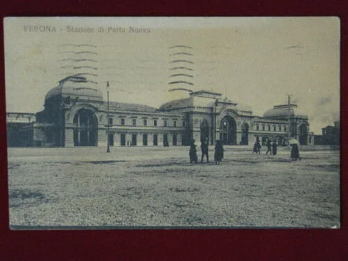 VERONA  Stazione di Porta Nuova – animata,viaggiata,1924  #1174