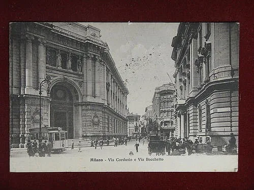 MILANO Via Cordusio e Bocchetto viaggiata “900 #9908
