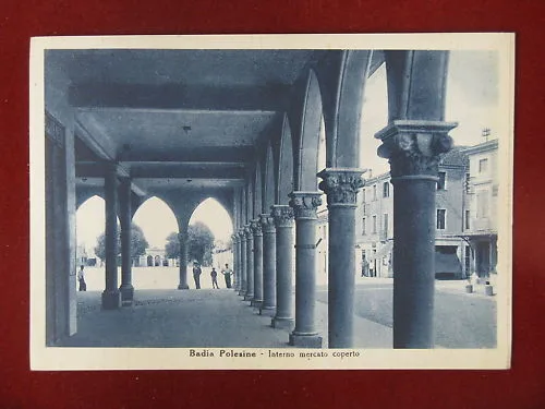 BADIA POLESINE – INTERNO MERCATO COPERTO – NON VIAGGIATA #5266