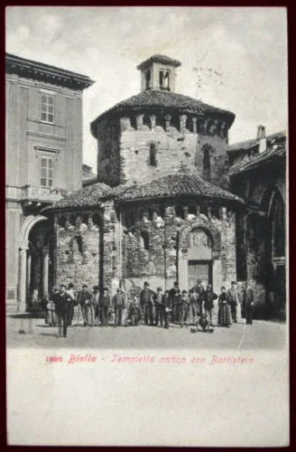 BIELLA  Tempietto Antico ora Battistero,animata,viaggiata,fp,1905 #1416