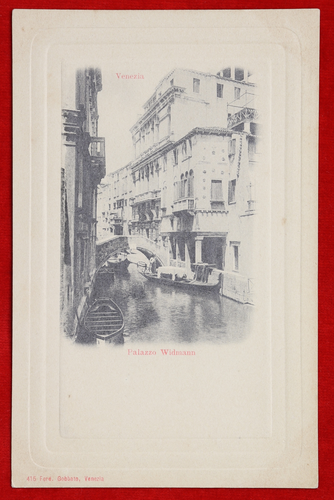 VENEZIA Palazzo Widmann gondoliere “900 no viaggiata f/p #17293